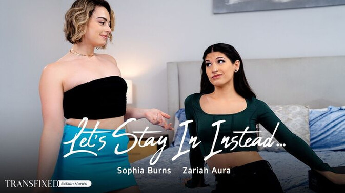 Transfixed - Sophia Burns - Zariah Aura - Big Tits and Big Ass Action: Sophia Burns & Zariah Aura Fuck Hard at Home / 31.12.2024