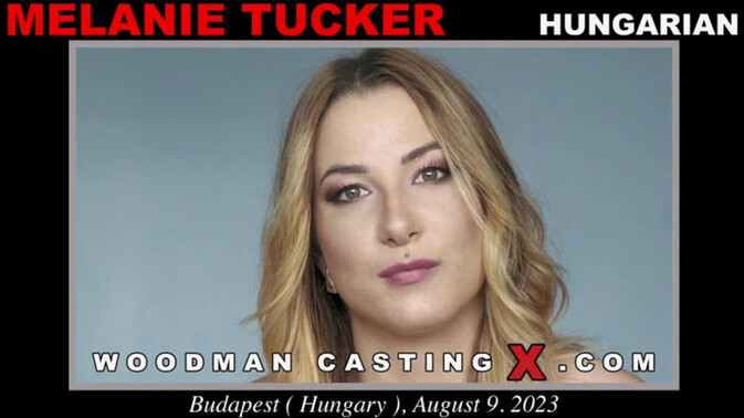 Woodman Casting - Melanie Tucker - Anal Ambition: Melanie Tucker's Casting Call / 02.09.2023