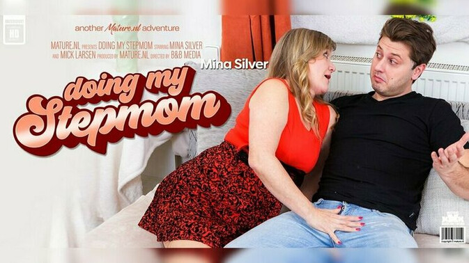 Mature.nl - Mick Larsen - Mina Silver - Big Butt Stepmom Seduces Her Young Stepson / 19.12.2022