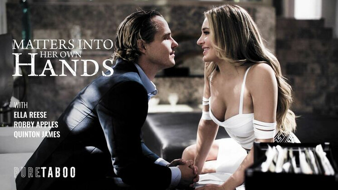 Pure Taboo - Quinton James - Ella Reese - Robby Apples - Shaved and Ready for Threesome Fun / 14.11.2022