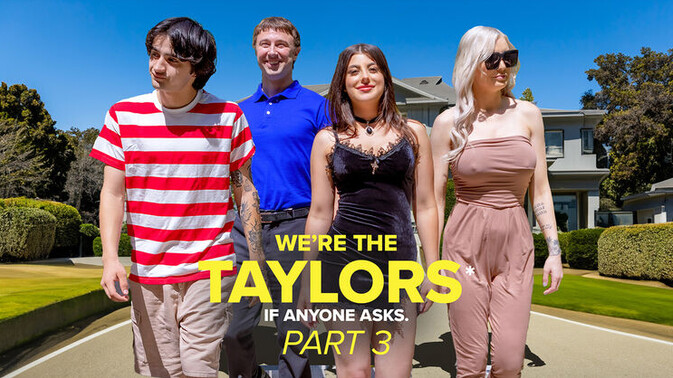 Got Mylf - Kenzie Taylor - Chad Alva - Elias Cash - Whitney OC - Gal Ritchie - Family Ties and Lust Part 3: The Taylors / 27.07.2023