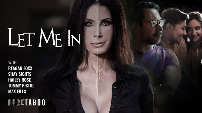 Pure Taboo - Reagan Foxx - Tommy Pistol - Shay Sights - Hailey Rose - Max Fills - Get Me In There / 03.09.2024