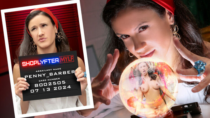 ShopLyfter MYLF - Mike Mancini - Penny Barber - Penny's Hairy Pussy Adventure / 13.07.2024